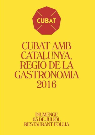 CUBAT AMB CATALUNYA, REGIÓ DE LA GASTRONOMIA 2016
Aquest any Catalunya ha estat anomenada Capital Europea de la Gastronomia. És per això que varem aportar el nostre granet de sorra amb el ‎sopar cubat‬ del dia 3 de juliol dedicant-lo a la CUINA CATALANA. Nosaltres també ‪#‎somgastronomia‬.